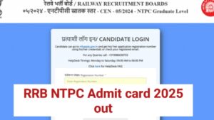 RRB NTPC Graduate Level Admit Card 2025 लॉगिन पेज