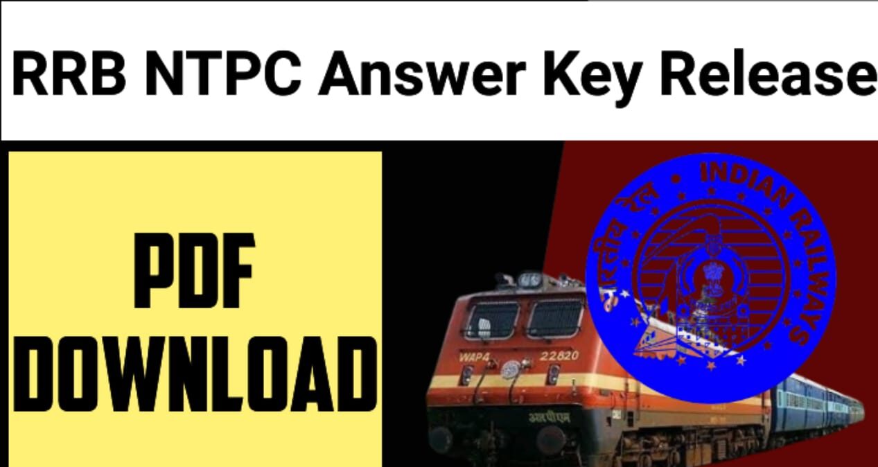 RRB NTPC उत्तर कुंजी 2025 PDF डाउनलोड लिंक और इंडियन रेलवे ट्रेन